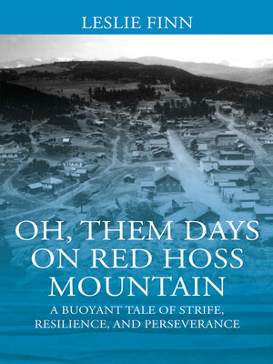 cover image of Oh' Them Days on Red Hoss Mountain